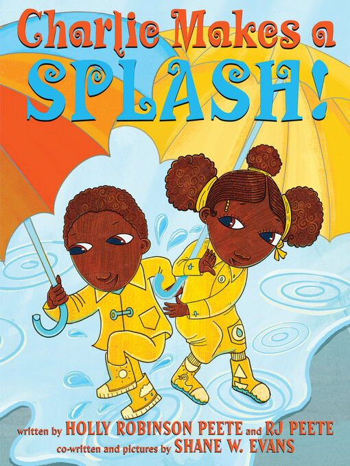 Title details for Charlie Makes a Splash! by Holly Robinson Peete - Available